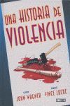 UNA HISTORIA DE VIOLENCIA  (PANINI NOIR)