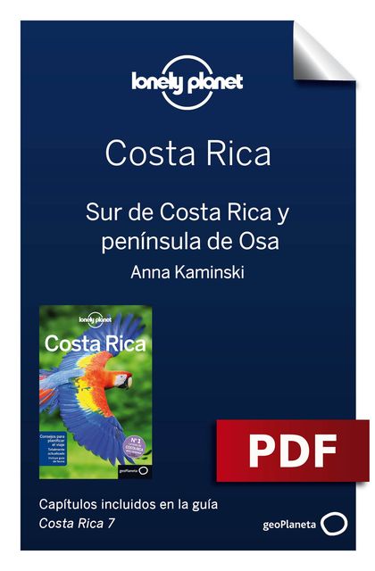 Costa Rica 7. Sur y la peninsula de Osa