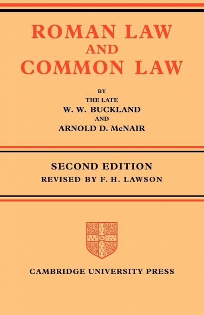 ROMAN LAW AND COMMON LAW