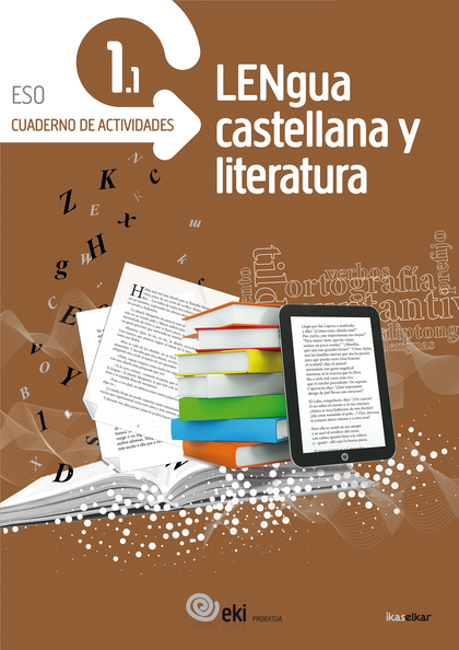 EKI DBH 1. LENGUA CASTELLANA Y LITERATURA 1. CUADERNO DE ACTIVIDADES 1.1