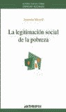 LEGITIMACION SOCIAL DE LA POBREZA