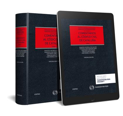 COMENTARIOS AL CÓDIGO CIVIL DE CATALUÑA TOMO I Y II(PAPEL + E-BOOK).