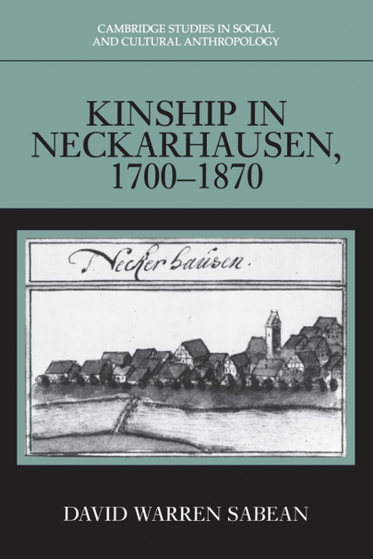 KINSHIP IN NECKARHAUSEN, 1700-1870