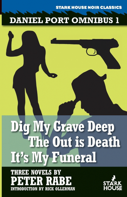 DIG MY GRAVE DEEP / THE OUT IS DEATH / ITŽS MY FUNERAL