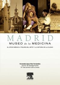 MADRID. MUSEO DE LA MEDICINA