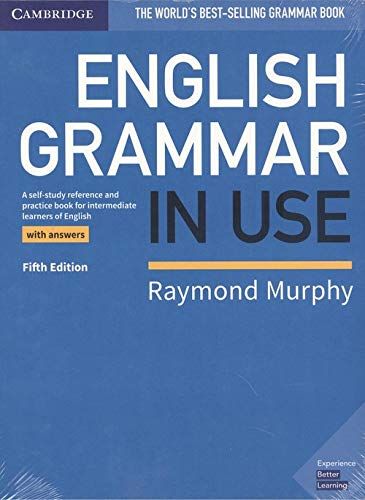 ENGLISH GRAMMAR IN USE BOOK WITH ANSWERS AND SUPPLEMENTARY EXERCISES