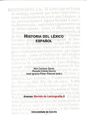 HISTORIA DEL LÉXICO ESPAÑOL.