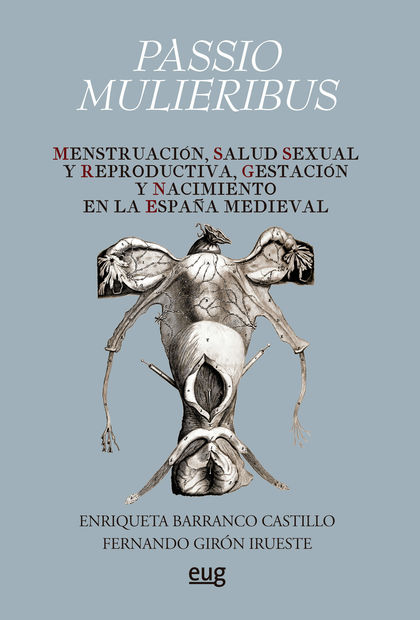 PASSIO MULIERIBUS MENSTRUACION SALUD SEXUAL Y REPRODUCTIVID