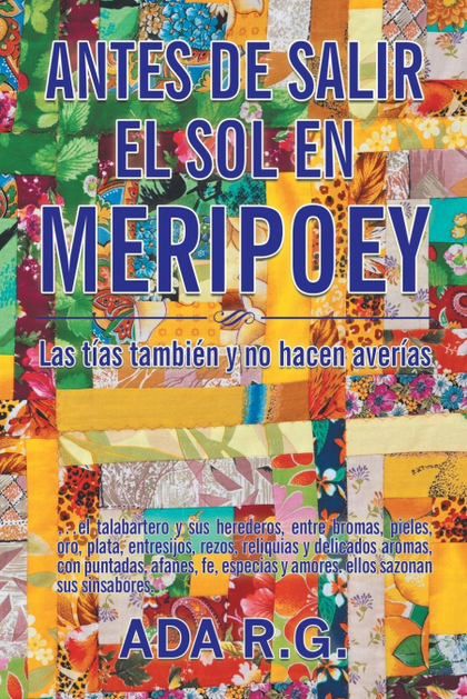 ANTES DE SALIR EL SOL EN MERIPOEY