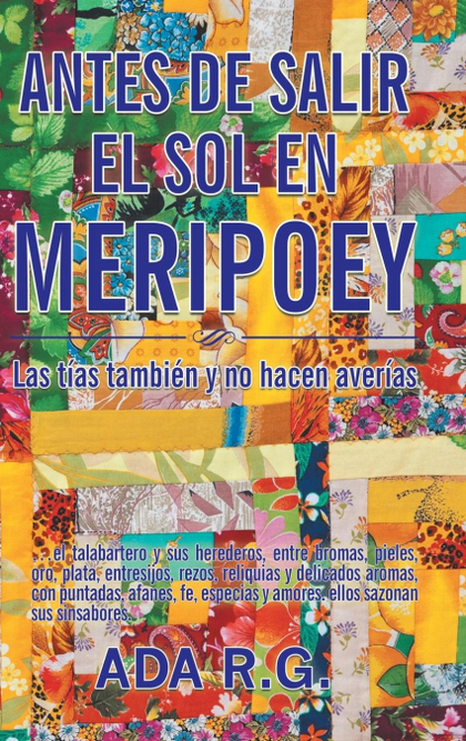 ANTES DE SALIR EL SOL EN MERIPOEY