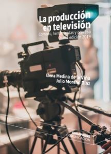 PRODUCCIÓN EN TELEVISIÓN, LA 4ª EDIC. 2019