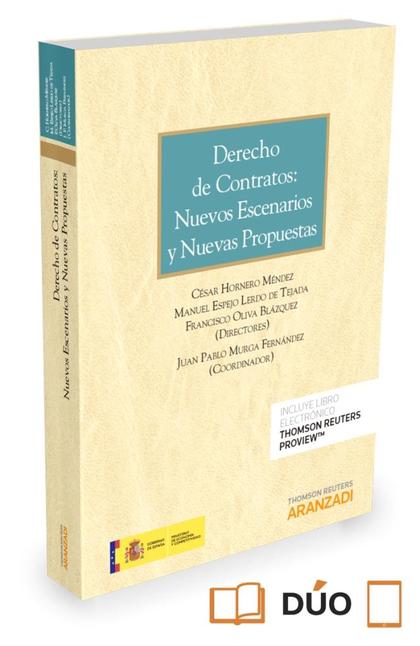 DERECHO DE CONTRATOS: NUEVOS ESCENARIOS Y NUEVAS PROPUESTAS (PAPEL + E-BOOK)