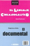 EL DOCUMENTAL Y EL LENGUAJE CINEMATOGRÁFICO