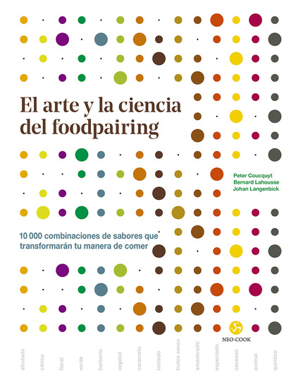 EL ARTE Y LA CIENCIA DEL FOODPAIRING                                            10.000 COMBINAC