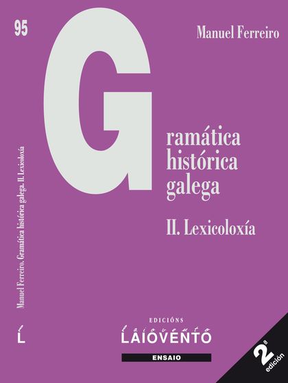 GRAMÁTICA HISTÓRICA GALEGA II