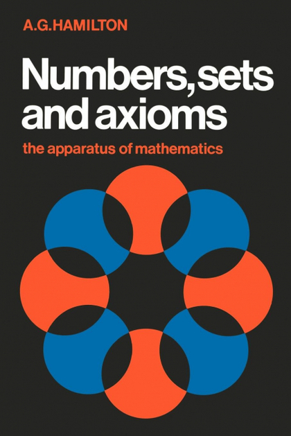 NUMBERS, SETS AND AXIOMS