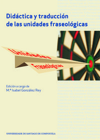 OP/352-DIDÁCTICA Y TRADUCCIÓN DE LAS UNIDADES FRASEOLÓGICAS