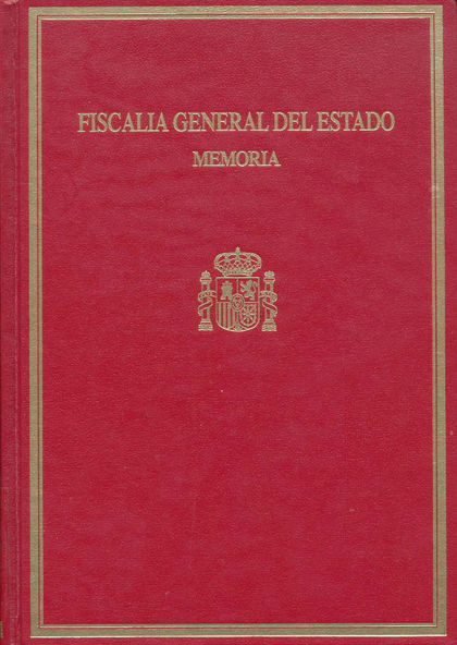 MEMORIA DE LA FISCALÍA GENERAL DEL ESTADO 2005