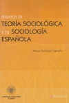 ENSAYOS DE TEORIA SOCIOLOGICA Y SOCIOLOGIA ESPAÑOLA