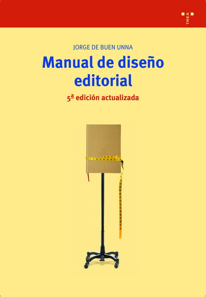 MANUAL DE DISEÑO EDITORIAL (5ª EDICIÓN ACTUALIZADA).