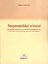 RESPONSABILIDAD CRIMINAL: CIRCUNSTANCIAS MODIFICATIVAS Y SU FUNDAMENTO EN EL CÓDIGO PENAL, UNA