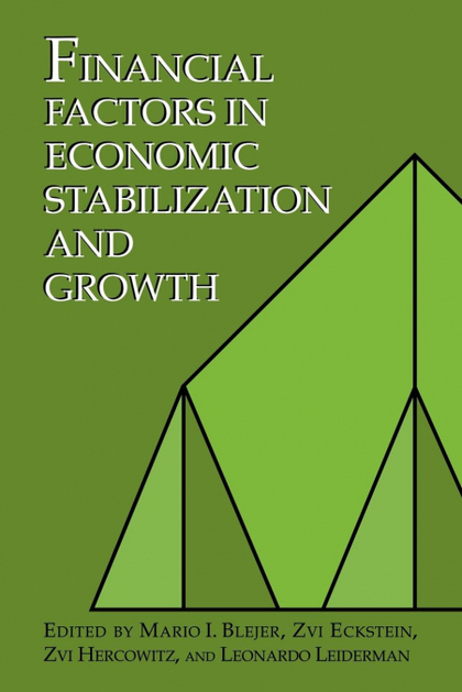 FINANCIAL FACTORS IN ECONOMIC STABILIZATION AND GROWTH