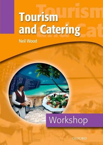 TOURISM AND CATERING WORKSHOP