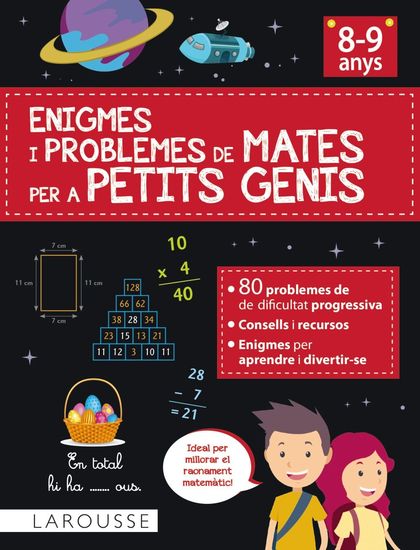 ENIGMES I PROBLEMES DE MATES PER A PETITS GENIS (8-9 ANYS).