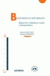 BUSCANDO LA NATURALEZA: MIGRACIÓN Y DINÁMICAS RURALES CONTEMPORÁNEAS