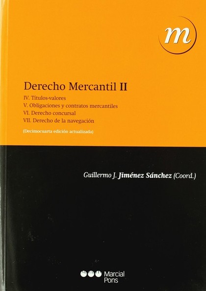 DERECHO MERCANTIL. TOMO II.