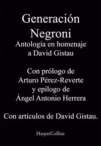GENERACION NEGRONI ANTOLOGIA DAVID GISTA
