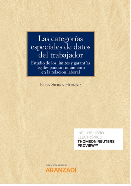 LAS CATEGORÍAS ESPECIALES DE DATOS DEL TRABAJADOR (PAPEL + E-BOOK)