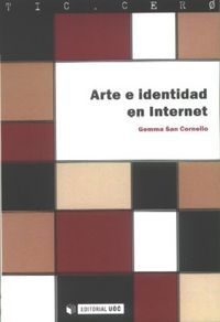 ARTE E IDENTIDAD EN INTERNET