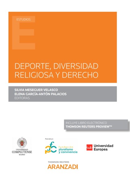DEPORTE, DIVERSIDAD RELIGIOSA Y DERECHO (PAPEL + E-BOOK)