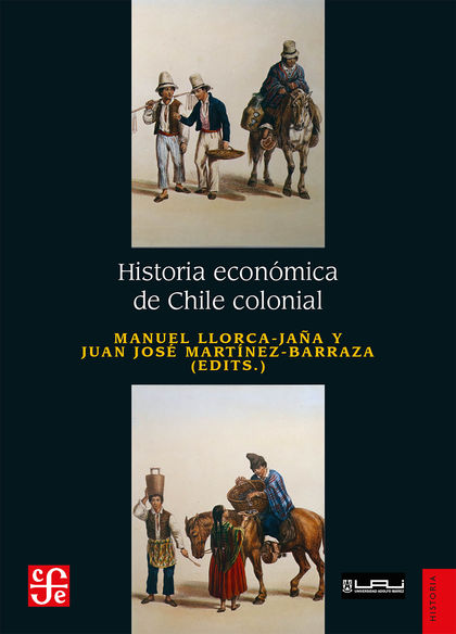 HISTORIA ECONÓMICA DE CHILE COLONIAL