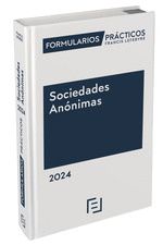 FORMULARIOS PRACTICOS SOCIEDADES ANONIMAS 2024