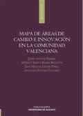 MAPA DE ÁREAS DE CAMBIO E INNOVACIÓN EN LA COMUNIDAD VALENCIANA