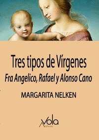 TRES TIPOS DE VÍRGENES.