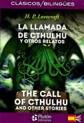LLAMADA DE CTHULHU Y OTROS RELATOS & CALL OF CTHULHU AND OTHER STORIES.