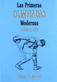 PRIMERAS OLIMPIADAS MODERNAS, LAS