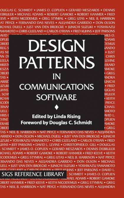 DESIGN PATTERNS IN COMMUNICATIONS SOFTWARE