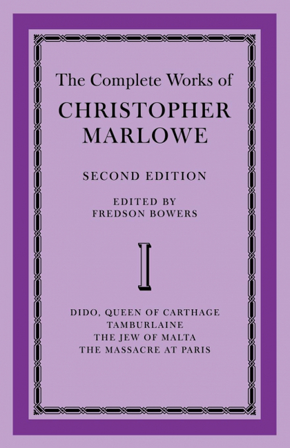 THE COMPLETE WORKS OF CHRISTOPHER MARLOWE