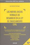 LOS NUEVOS JUICIOS VERBALES DE DESAHUCIO EN LA LEY DE ENJUICIAMIENTO CIVIL : INCLUYE TODAS LAS