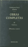 OBRAS COMPLETAS DE CLARÍN IV. CRÍTICA (1º VOL.)