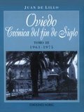 OVIEDO, CRÓNICA DE FIN DE SIGLO TOMO III 1961-1975