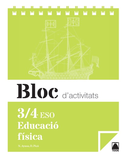 BLOC D'ACTIVITATS. EDUCACIÓ FÍSICA 3/4 ESO
