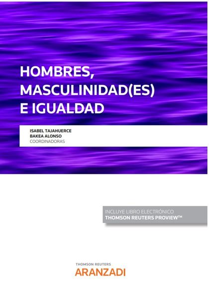HOMBRES, MASCULINIDAD (ES) E IGUALDAD (PAPEL + E-BOOK)