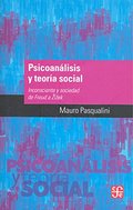 PSICOANÁLISIS Y TEORÍA SOCIAL
