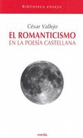 EL ROMANTICISMO EN LA POESÍA CASTELLANA.