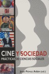 CINE Y SOCIEDAD: PRÁCTICAS DE CIENCIAS SOCIALES